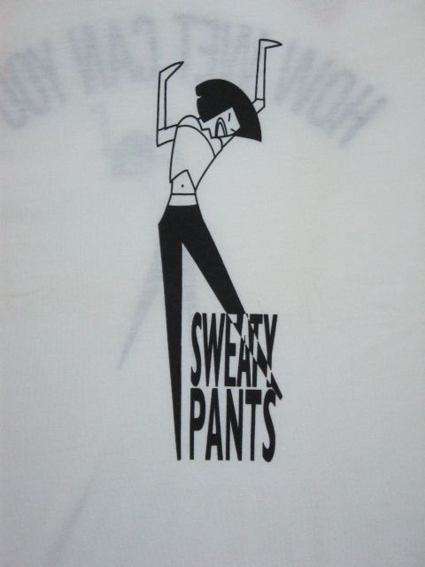 Sweaty Pants -  reclame,t-shirt